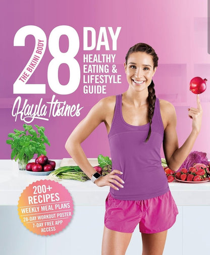 The Bikini Body 28 - Day Healthy Eating & Lifestyle Guide: 200 Recipes, Weekly Menus, 4 - Week Workout Plan - Salembier