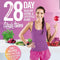 The Bikini Body 28 - Day Healthy Eating & Lifestyle Guide: 200 Recipes, Weekly Menus, 4 - Week Workout Plan - Salembier